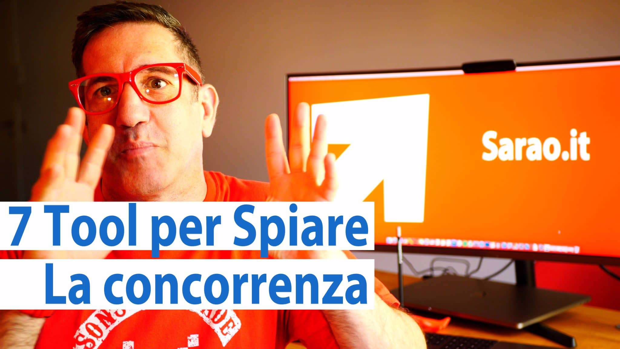 Video: 7 Tool per Spiare la Concorrenza e-Commerce